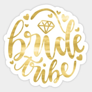 Bride Tribe - for the Wedding Party Sticker